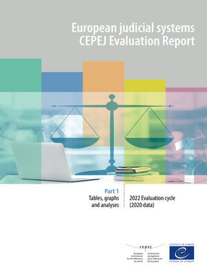 cover image of European judicial systems--CEPEJ Evaluation Report--2022 Part 1